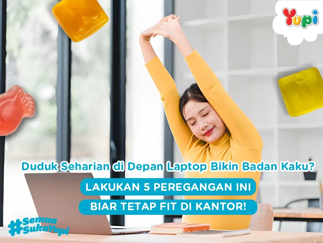 Duduk Seharian di Depan Laptop Bikin Badan Kaku? Lakukan 5 Peregangan Ringan Ini Biar Tetap Fit di Kantor!