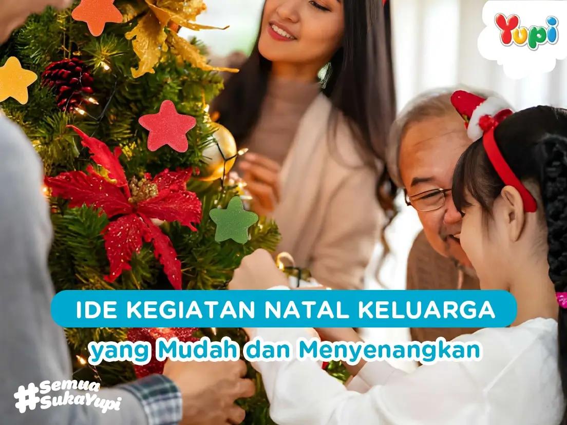 Ide Kegiatan Natal Keluarga yang Mudah dan Menyenangkan