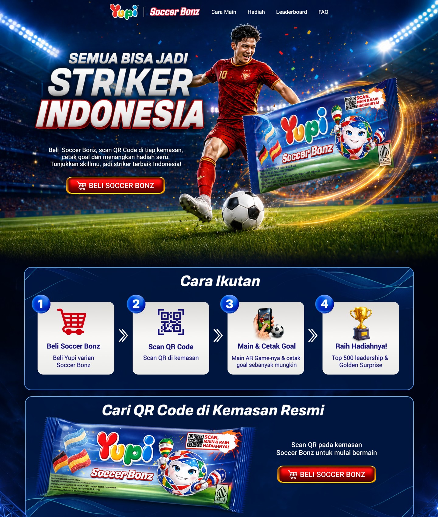 Yupi Soccer Bonz — Semua bisa jadi Striker Indonesia. Cara ikutan: beli Soccer Bonz, scan QR Code, main & cetak gol, raih hadiah. Cari QR Code di kemasan resmi.